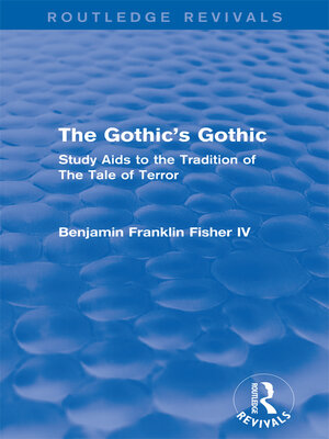 cover image of The Gothic's Gothic (Routledge Revivals)